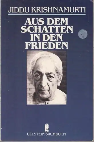 Aus dem Schatten in den Frieden. Reden. Übersetzt von Hedda Pänke. (Ullstein Sachbuch 34371)