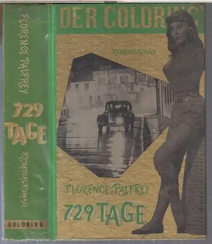 Palfrey, Florence: 729 Tage. Kriminalroman.