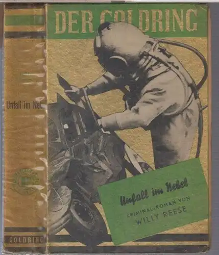 Reese, Willy: Unfall im Nebel. Kriminalroman.