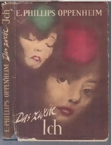 Oppenheim, Philipps E: Das zweite Ich. 