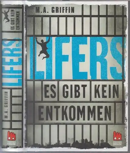 Griffin, M. A: Lifers. Es gibt kein Entkommen. 