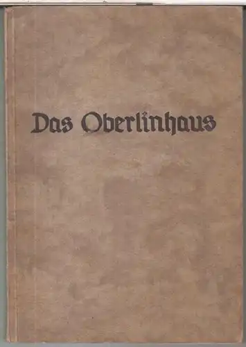 Oberlin, Johann Friedrich. - Th. Hoppe: Das Oberlinhaus - fünf Jahrzehnte Diakonissenarbeit. 