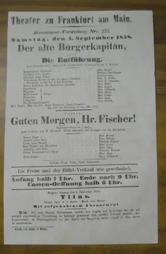 Besetzungsliste zu: Der alte Bürgerkapitän, oder: Die Entführung. Samstag, den 4. September 1858, Abonnement Vorstellung Nro. 233 im Theater zu Frankfurt am Main.. 