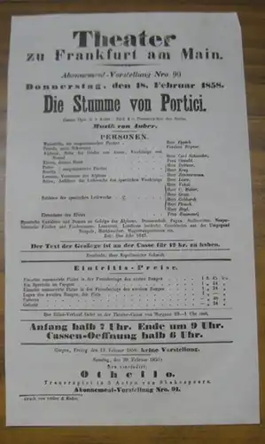 Besetzungsliste zu: Die Stumme von Portici. Donnerstag, den 18. Februar 1858, Abonnement Vorstellung Nro. 90 im Theater zu Frankfurt am Main.   Grosse Oper.. 