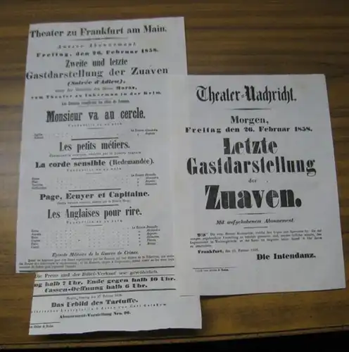 2 Teile: Besetzungsliste und Ankündigungszettel zu: Zweite und letzte Gastvorstellung der Zuaven ( soiree d' Adieu ) unter der Direction des Herrn Moras vom Theater.. 