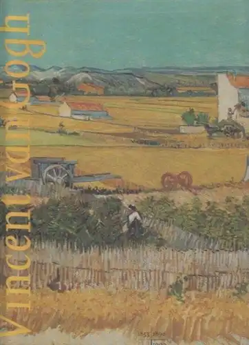 Vincent van Gogh : Bd. 1) Drawings. Bd. 2) Paintings. 2 Bde. kpl.  Ausstellung vom März bis Juli 1990