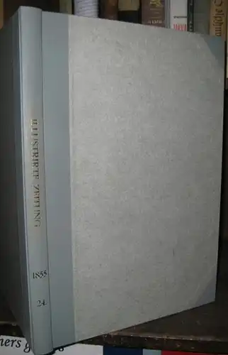 Illustrirte Zeitung.   Herausgeber: Johann Jacob Weber: Illustrirte Zeitung. Vierundzwanzigster ( 24. ) Band 1855, Neue Folge zwölfter Band. Mit den Nummern 600.. 