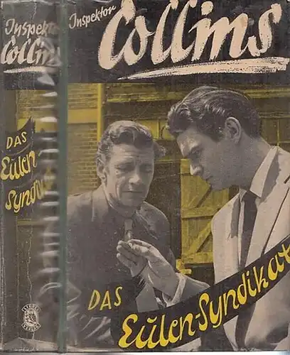 Collins.- [Theo Reubel-Clani]: Inspektor Collins - Das Eulen-Syndikat. Kriminalroman. 