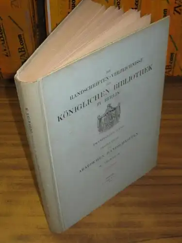 Arabisch.   Ahlwardt, Wilhelm: Verzeichniss der Arabischen Handschriften der Königlichen Bibliothek zu Berlin. Achter (8.) Band separat, beinhaltend das XIX. Buch   Die.. 