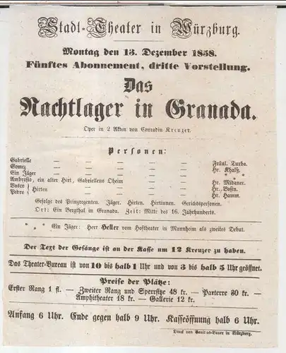 Besetzungszettel zu: Das Nachtlager in Granada.   Montag, den 13. Dezember 1858, fünftes Abonnement, dritte Vorstellung im Stadt Theater in Würzburg.   Oper.. 
