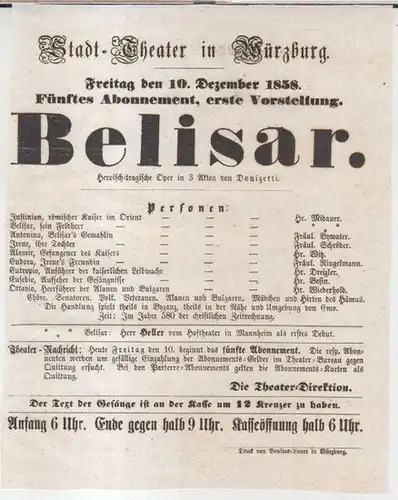 Würzburg, Stadttheater.   Intendanz: Karl Friedrich Grabowsky.   Gaetano Donizetti: Besetzungszettel zu: Belisar.   Freitag, den 10. Dezember 1858, fünftes Abonnement, erste.. 