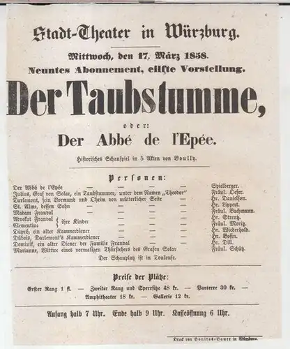 Besetzungszettel zu: Der Taubstumme, oder: Der Abbe de l' Epee.   Mittwoch, den 17. März 1858, neuntes Abonnement, eilfte ( 11. ) Vorstellung im.. 