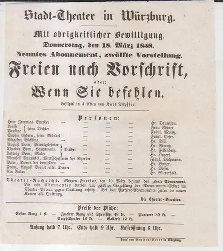 Besetzungszettel zu: Freien nach Vorschrift, oder: Wenn Sie befehlen.   Donnerstag, den 18. März 1858, neuntes Abonnement, zwölfte Vorstellung im Stadt Theater in Würzburg.. 