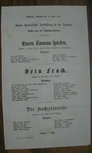 Besetzungszettel zu: (1) Einen Roman spielen / (2) Sein Frack / (3) Die Hochzeitsreise.   Würzburg, Mittwoch, den 14. April 1858   Zweite.. 