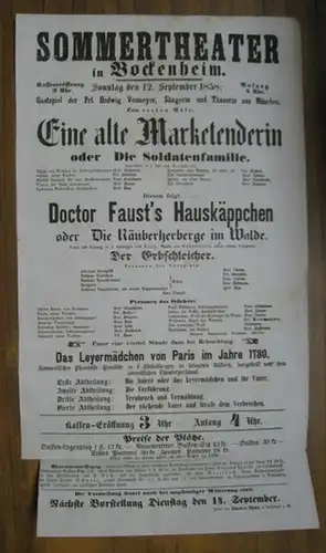 Programmzettel zu: Eine alte Marketenderin oder Die Soldatenfamilie.   Sonntag den 12. September 1858 im Sommertheater in Bockenheim.   Gastspiel der Frl. Hedwig.. 