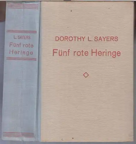 Sayers, Dorothy L: Fünf rote Heringe. Roman. 