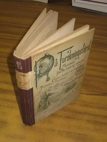 Australien / Neuseeland.   Fristedt, Conrad: Pa forskningsfärd. Minnen fran en tväärig vistelse bland Ceylons Tamiler och Singhaleser, Australiens kannibaler och Nya Zeelands Maorer.. 