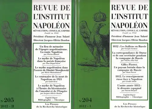 Revue de l' Institut Napoleon. - Boudon, Jacques-Olivier (Dir.) / Eric Ledru (Réd.) / Collectif d'auteurs: Revue de l' Institut Napoleon. No. 204 / 205 - Année 2012 - I /II.- Révolution, Consulat, Empire. Fondé en  1932. 