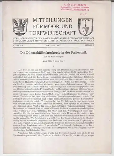 Kraemer, Otto: Die Dünnschliffmikroskopie in der Torftechnik ( = Mitteilungen für Moor- und Torfwirtschaft, Nummer 3, 1953, Mai - Juni, 3. Jahrgang ). 