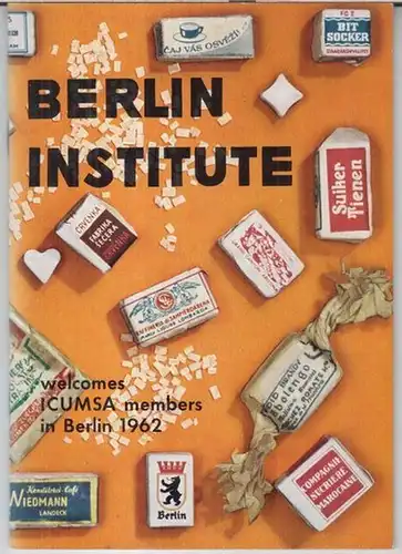 Berlin Institute for Sugar Technology. - Institut für Zuckerindustrie. - Vorwort: H. Hirschmüller: Berlin Institute for Sugar Technology. - With an extra ( mit einer...
