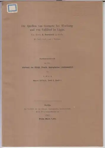 Mestwerdt, A: Die Quellen von Germete bei Warburg und von Calldorf in Lippe ( = Sonderabdruck aus dem Jahrbuch der Königl. Preuss. Geologischen Landesanstalt für 1911, Band XXXII, Teil I, Heft 1 ). 