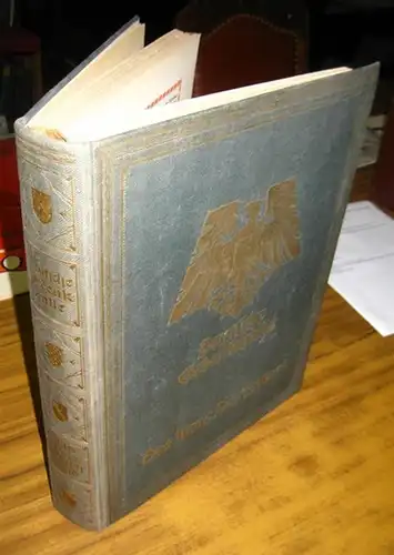 Eisenhart Rothe, Ernst von: Deutsche Gedenkhalle : Das Neue Deutschland : Sturz : Erhebung : Der Weg in die Zukunft.