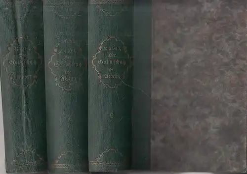 Kabel, Walter: Bde. 4-6: Der Goldschatz der Azoren. Großer Volksroman von Walter Kabel. Vierter, fünfter und sechster Band in 3 Büchern.