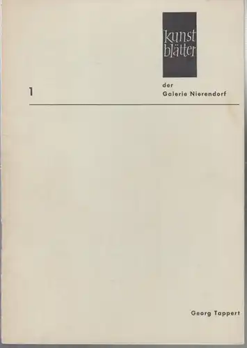 Galerie Nierendorf (Hrsg.). - Georg Tappert: Georg Tappert ( Kunstblätter der Galerie Nierendorf Nr. 1 ). 