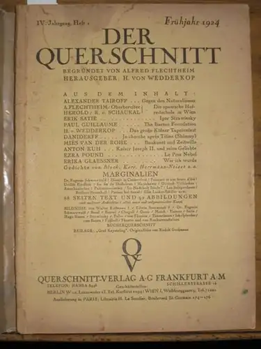 Querschnitt, Der. - Alfred Flechtheim / H. v. Wedderkop / Wilhelm Graf Kielmansegg (Hrsg.). - Rudolf Großmann / Hermine David (Originalgrafik). - Alexander Tairoff /...
