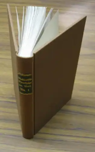 Widemann, Josef und Max Fischel: Mahlerische Streifzüge durch die interessantesten Gegenden um Wien: Vom Verfasser der Streifzüge nach Venedig und Istrien. Erstes Bändchen (von 4):.. 