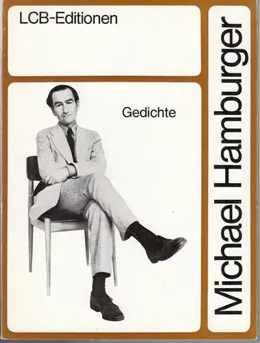 Hamburger, Michael: Gedichte. Englisch und deutsch. Mit einem Nachwort von Hans Mayer ( LCB-Editionen 41 ). - Signiert !. 