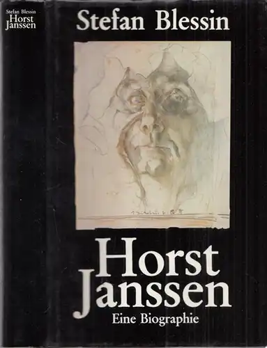 Janssen, Horst - Stefan Blessin: Horst Janssen - Eine Biographie. 