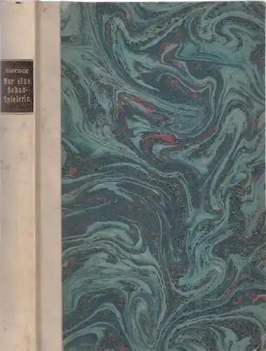 Herzog, Rudolf: Nur eine Schauspielerin - Roman von Rudolf Herzog. 