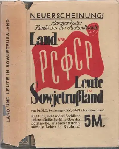 Schlesinger, M.L: Land und Leute in Sowjetrußland (= Langenscheidts Handbücher für Auslandskunde). 