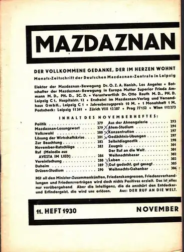 Hanish, O.Z.A. - Frieda Ammann, O. Rauth u.a: Mazdaznan - 11. Heft 1930 (November). Der vollkommene Gedanke, der im Herzen wohnt. Monats-Zeitschrift der Deutschen Mazdaznan-Zentrale...