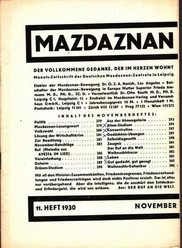 Hanish, O.Z.A.   Frieda Ammann, O. Rauth u.a: Mazdaznan   11. Heft 1930 (November). Der vollkommene Gedanke, der im Herzen wohnt. Monats Zeitschrift.. 
