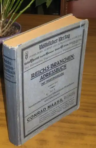 Deutschland: Reichs-Branchen-Adressbuch mit Telefonangabe für Industrie, Jandel und Gewerbe. Ausgabe 1934. Teil II Norddeutschland mit Danzig und Rheinland-Westfalen nebst Rheingau. 