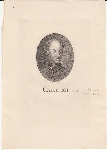 Carl XII. König von Schweden (1682-1718): Carl XII. Kupferstich von Bold. 1803. 