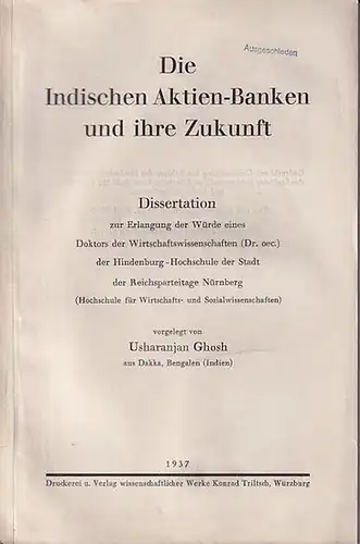 Ghosh, Usharanjan: Die indischen Aktien-Banken und ihre Zukunft. 