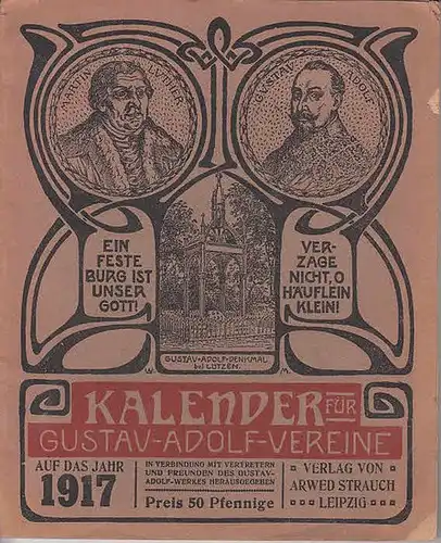 Gustav-Adolf-Werk (Hrgs.): Kalender für Gustav-Adolf-Vereine auf das Jahr 1917. 