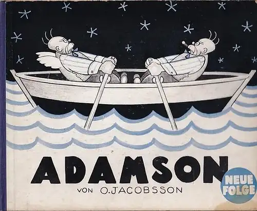 Kerr, Alfred. - Mosheim, Grete. - Jacobsson, O: Adamson. 60 Bilderserien. Neue Folge. Vorwort von Alfred Kerr. 