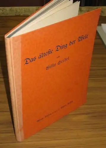 Kubin, Alfred ( 1877 - 1959) (Illustrationen) / Willy Seidel (Text): Das älteste Ding der Welt. Mit sechsundzwanzig Zeichnungen von Alfred Kubin. 