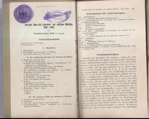Kind, Friedrich Ernst: 2 Bände: Bericht über die Literatur zur antiken Medizin 1901   1910 und 1911   1917.   Aus: Jahresbericht.. 