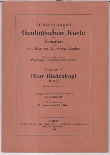 Biedenkopf.   Geologische Karte von Preussen.   Herausgegeben von der Preußischen Geologischen Landesanstalt.   Geologisch bearbeitet und erläutert von Th. Schmierer.. 