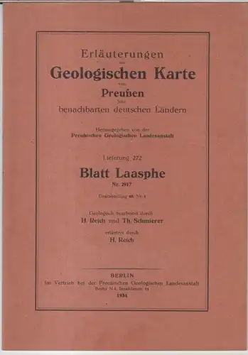 Laasphe.   Geologische Karte von Preussen.   Herausgegeben von der Preußischen Geologischen Landesanstalt.   Geologisch bearbeitet durch H. Reich und Th. Schmierer.. 