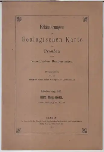 Meuselwitz   Geologische Karte von Preussen.   Herausgegeben von der Königlich Preußischen Geologischen Landesanstalt.   Geognostisch bearbeitet durch B. Kühn: Blatt Meuselwitz.. 