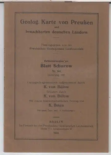 Schurow ( Skorowo ).   Geologische Karte von Preussen.   Herausgegeben von der Preußischen Geologischen Landesanstalt.   Geologisch agronomisch aufgenommen und erläutert.. 