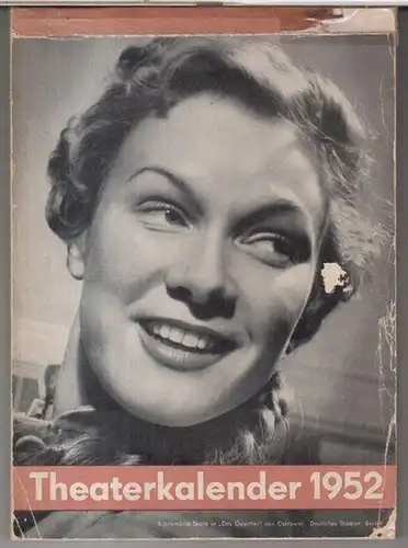 Theater-Kalender: Theaterkalender 1952. 