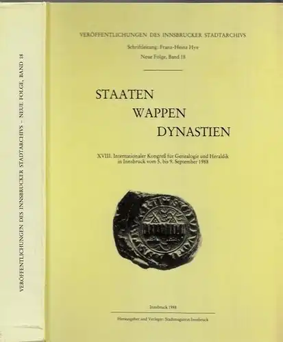 Hye, Franz-Heinz von / Althoff, Gerd / Dan Berindei / Arnolfo Cesari d` Ardea / Kallay, Istvan / Koller, Heinrich / Maleczek, Werner / Christian de Merindol / Livio Missir de Lusignan / Arturo Barone Nesci di Sant'Agata / Josef Riedmann / Socrate C. Zervo