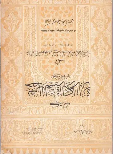 Abu, D.A.  - (Djar Allah Abu ' L-Kasim Mahmud) - Bahija Bakir Al-Hasani (Ed.): Khasa' is Al-Ashara Al-Kiram Al-Barara. 